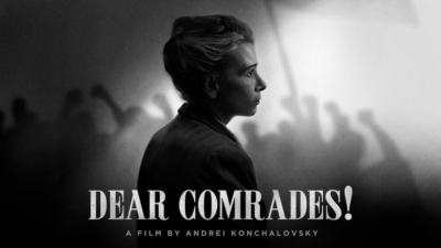 Poster film “Dear Comrades!” (2020) karya Andrei Konchalovsky dengan nuansa hitam putih yang menggambarkan tragedi Novocherkassk dan tema otoritarianisme